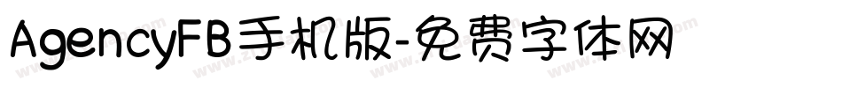 AgencyFB手机版字体转换