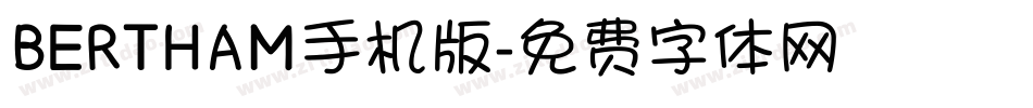 BERTHAM手机版字体转换