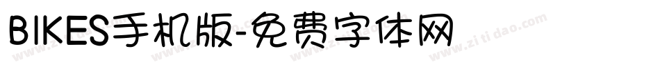 BIKES手机版字体转换