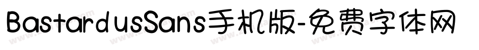 BastardusSans手机版字体转换