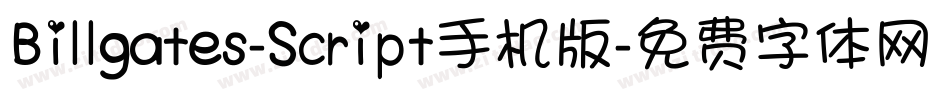 Billgates-Script手机版字体转换