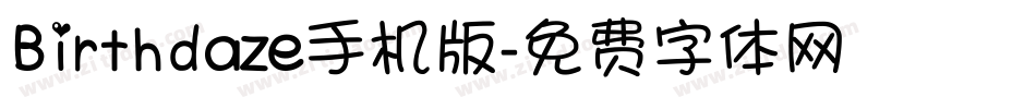 Birthdaze手机版字体转换