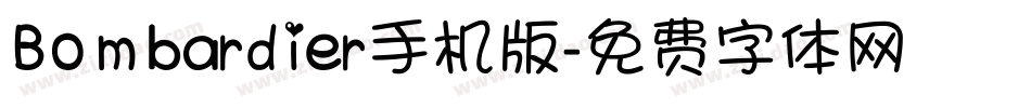 Bombardier手机版字体转换