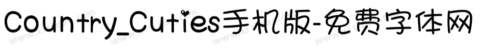 Country_Cuties手机版字体转换