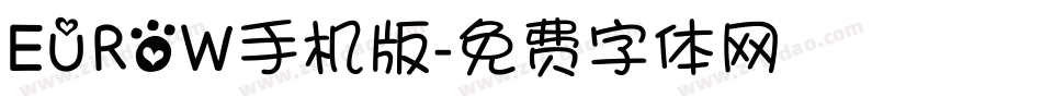 EUROW手机版字体转换