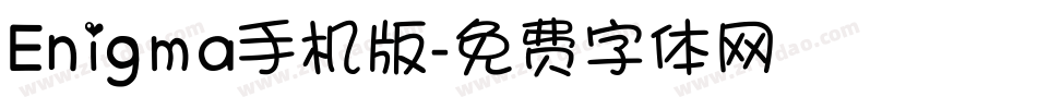 Enigma手机版字体转换