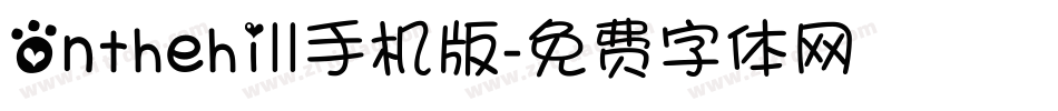 Onthehill手机版字体转换