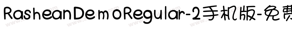 RasheanDemoRegular-2手机版字体转换