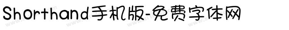 Shorthand手机版字体转换