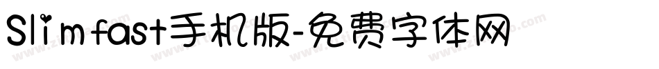Slimfast手机版字体转换