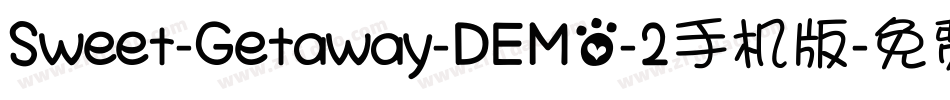Sweet-Getaway-DEMO-2手机版字体转换