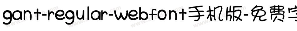 gant-regular-webfont手机版字体转换