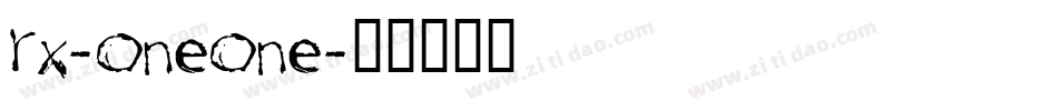 Rx-OneOne字体转换