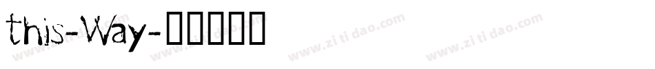 This-Way字体转换