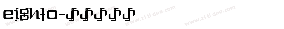 eighto字体转换