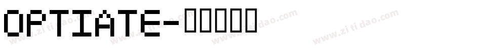 Optiate字体转换