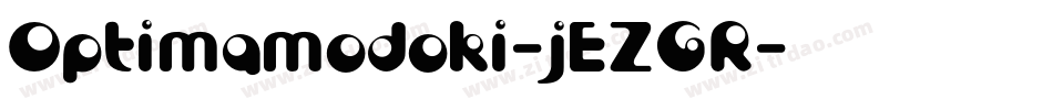 Optimamodoki-jEZGR字体转换