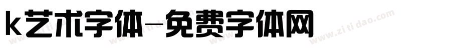 k艺术字体字体转换