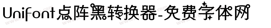 Unifont点阵黑转换器字体转换