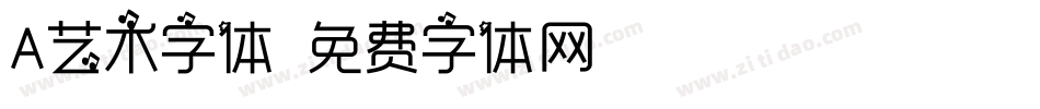 A艺术字体字体转换