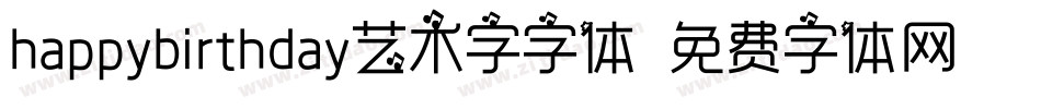 happybirthday艺术字字体字体转换