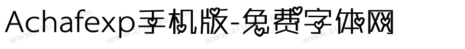 Achafexp手机版字体转换
