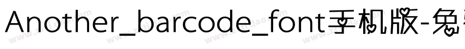 Another_barcode_font手机版字体转换