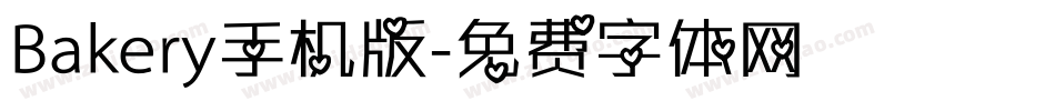 Bakery手机版字体转换