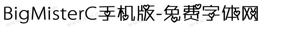 BigMisterC手机版字体转换