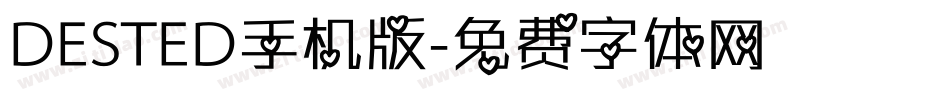 DESTED手机版字体转换