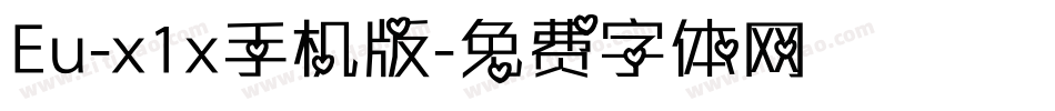 Eu-x1x手机版字体转换