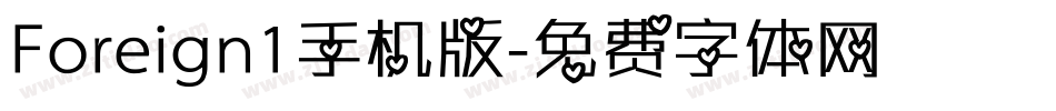 Foreign1手机版字体转换