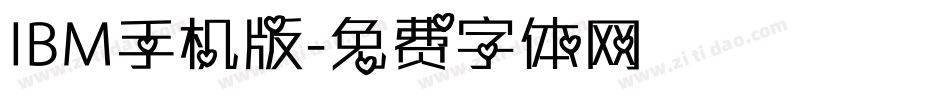 IBM手机版字体转换