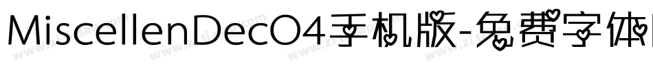 MiscellenDecO4手机版字体转换