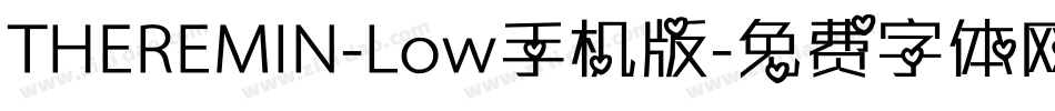 THEREMIN-Low手机版字体转换
