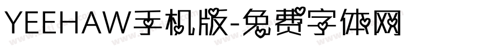 YEEHAW手机版字体转换
