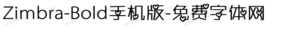 Zimbra-Bold手机版字体转换