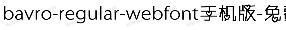bavro-regular-webfont手机版字体转换