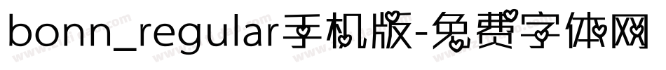 bonn_regular手机版字体转换
