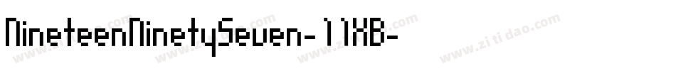 NineteenNinetySeven-11XB字体转换 NineteenNinetySeven-11XB字体转换