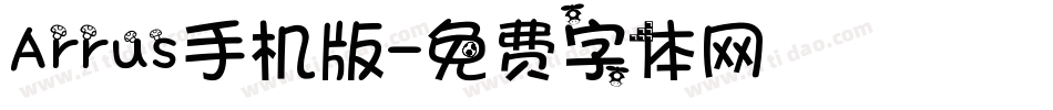 Arrus手机版字体转换