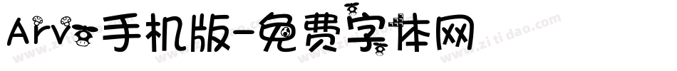 Arvo手机版字体转换