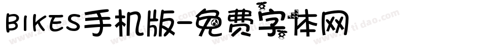 BIKES手机版字体转换