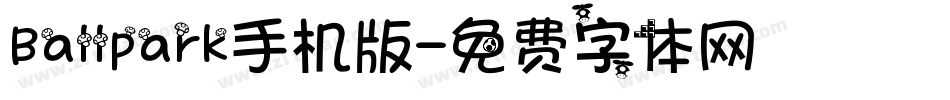 Ballpark手机版字体转换
