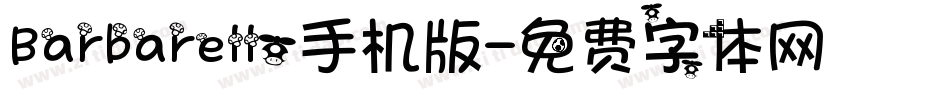 Barbarello手机版字体转换
