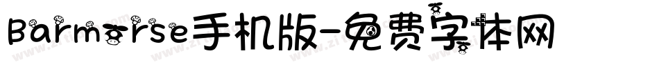Barmorse手机版字体转换