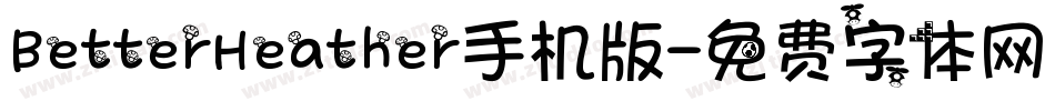 BetterHeather手机版字体转换