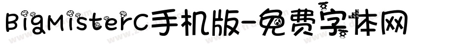 BigMisterC手机版字体转换