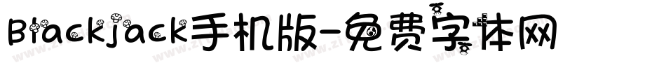Blackjack手机版字体转换