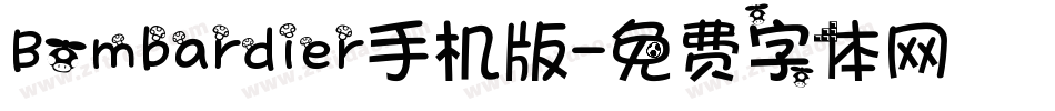 Bombardier手机版字体转换